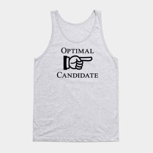 Optimal Candidate (black text) Tank Top